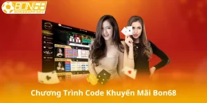Chương Trình Code khuyến Mãi Tại Bon68