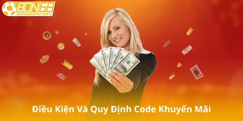 Điều kiện và quy định của Code khuyến mãi