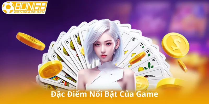 Đặc Điểm Nổi Bật Của Game Bài Trên Bon68