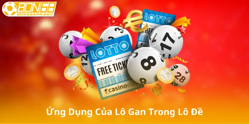 Ứng dụng của lô gan trong lô đề