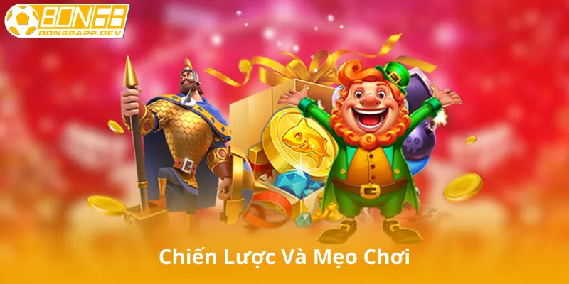 Chiến Lược Và Mẹo Chơi Nổ Hũ Bon68