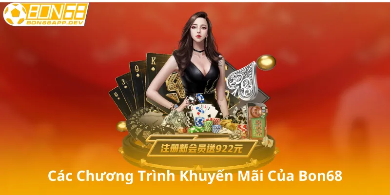 Các Chương trình Khuyến Mãi của Bon68