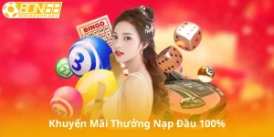 Chương Trình Thưởng Nạp Đầu 100%