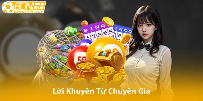 Lời Khuyên Từ Chuyên Gia