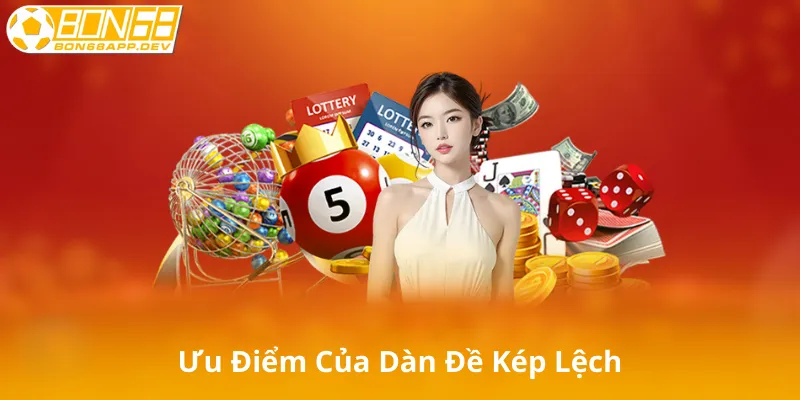 Ưu Điểm Của Dàn Đề Kép Lệch